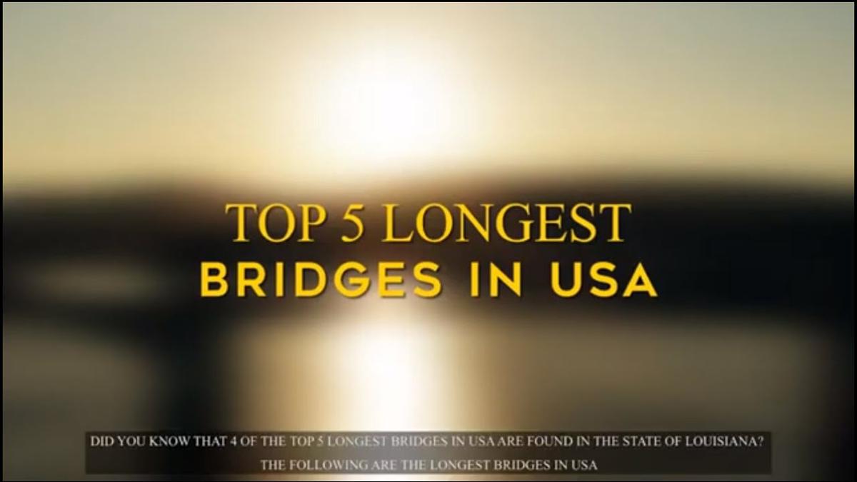 'Video thumbnail for The Longest bridges in the USA'